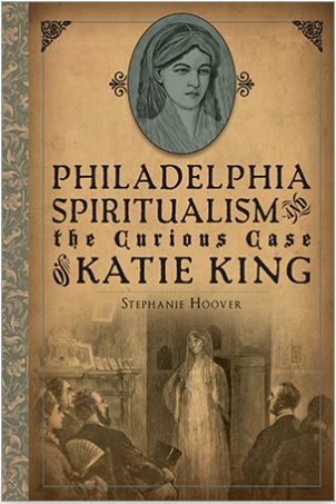 Philadelphia Spiritualism Book Cover